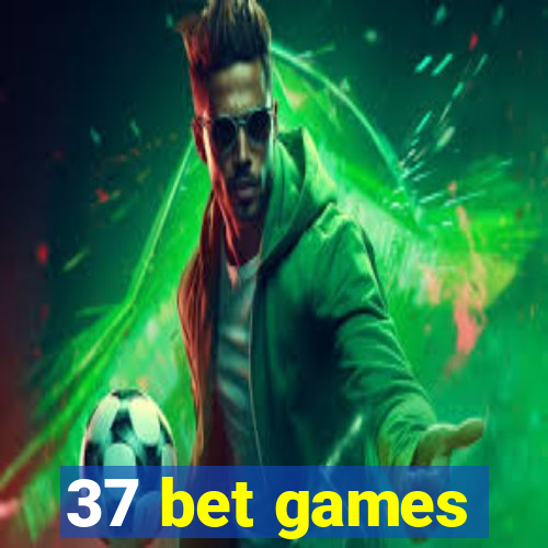 37 bet games